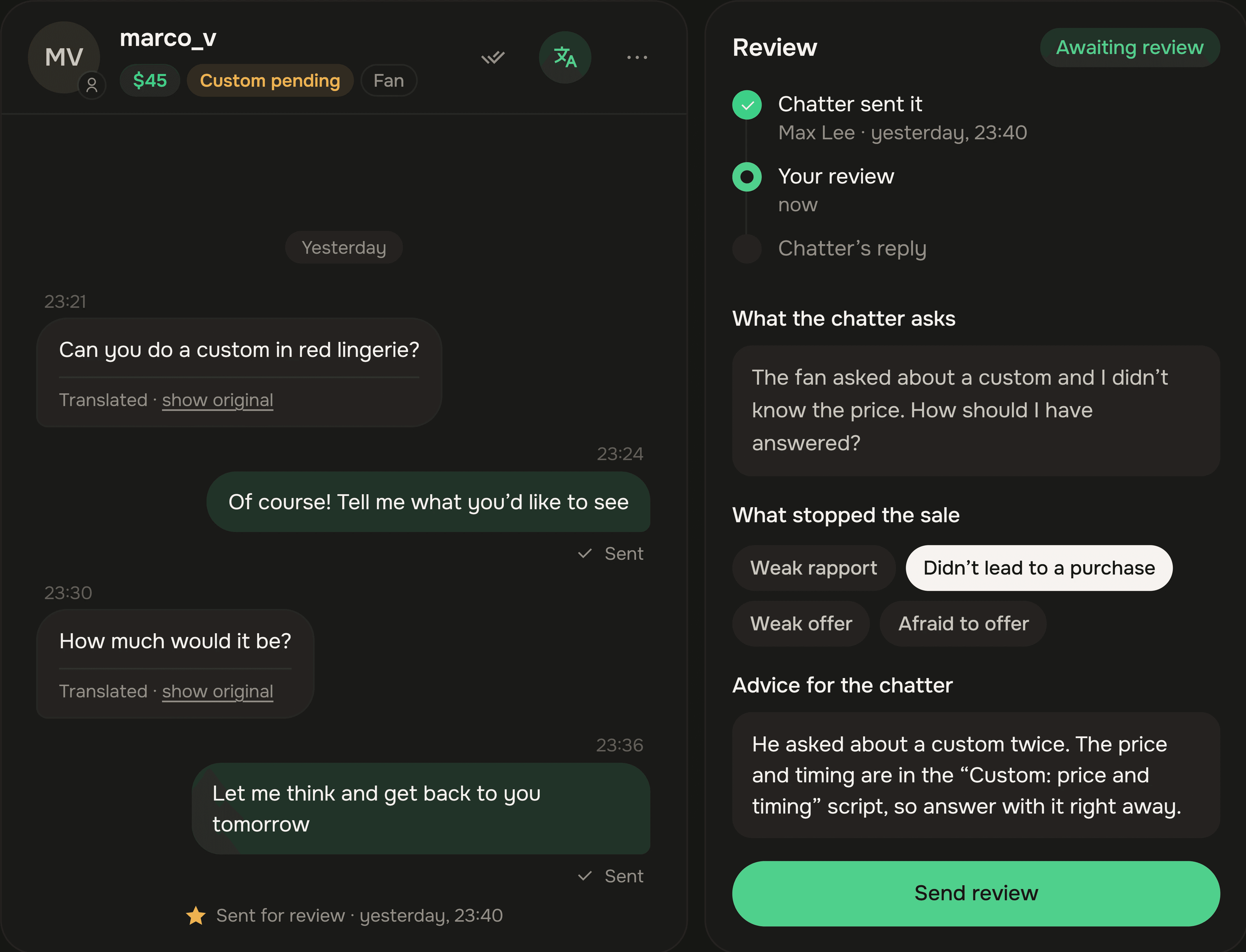 A chat review: why the sale was missed and advice for the chatter.